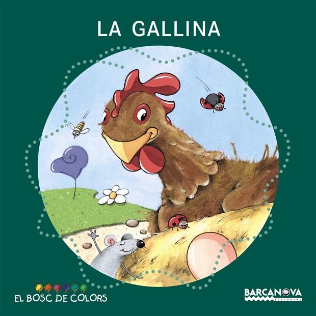 La gallina | 9788448918965 | Baldó i Caba, Estel / Gil Juan, Rosa / Soliva Garriga, Maria