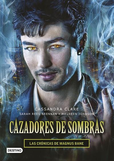 Cazadores de sombras | 9788408145257 | Cassandra Clare