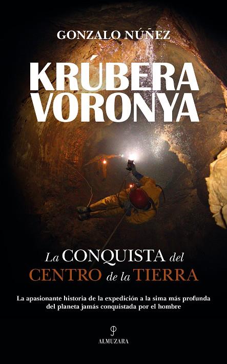 Krúbera-Voronya | 9788418346972 | Gonzalo Núñez