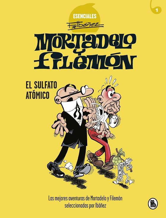 Mortadelo y Filemón. El sulfato atómico. | 9788402424259 | Ibáñez, Francisco