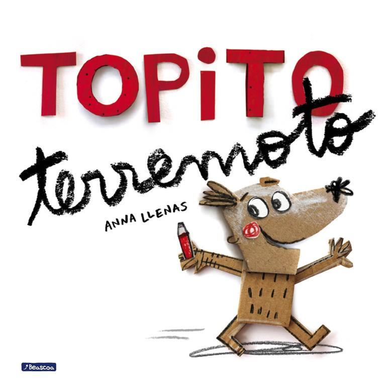 Topito terremoto | 9788448847906 | Llenas Serra, Anna