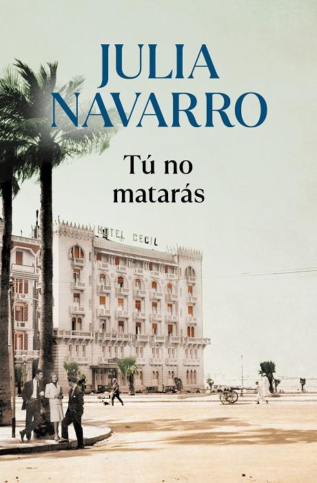 Tú no matarás | 9788466356626 | Navarro, Julia