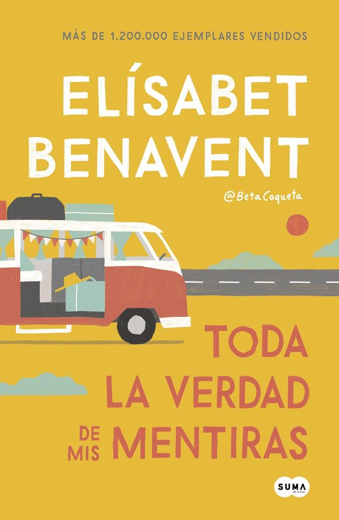 Toda la verdad de mis mentiras | 9788491291893 | Elísabet Benavent