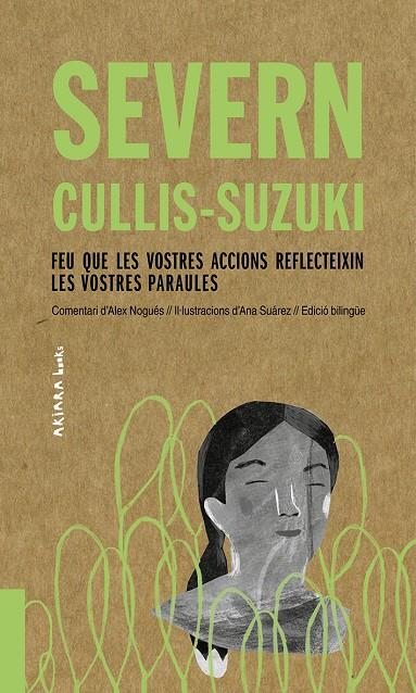 Feu que les vostres accions reflecteixin les vostres paraules | 9788417440510 | Severn Cullis Suzuki