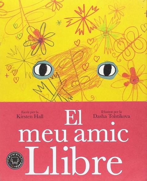 El meu amic llibre | 9788416290703 | Hall, Kirsten