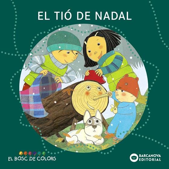 El tió de Nadal | 9788448926564 | Baldó, Estel / Gil, Rosa / Soliva, Maria