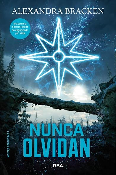 Nunca olvidan | 9788427214194 | Alexandra Bracken