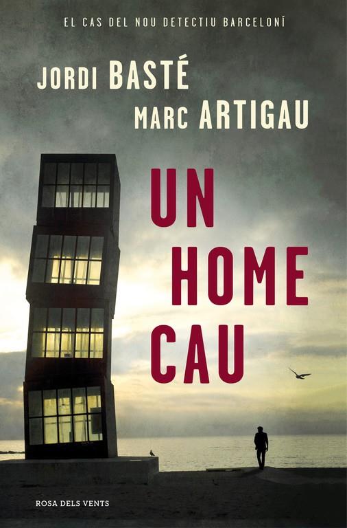 Un home cau | 9788416430611 | Jordi Basté, Marc Artigau