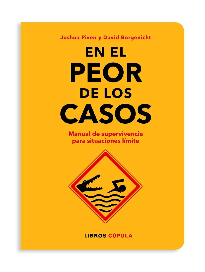 En el peor de los casos | 9788448026592 | Joshua Piven