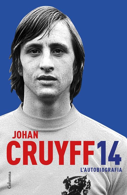 Johan Cruyff 14 | 9788466421386 | Johan Cruyff