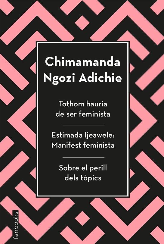 Chimamanda Ngozi Adichie (3 assaigs) | 9788417515829 | Chimamanda Ngozi Adichie