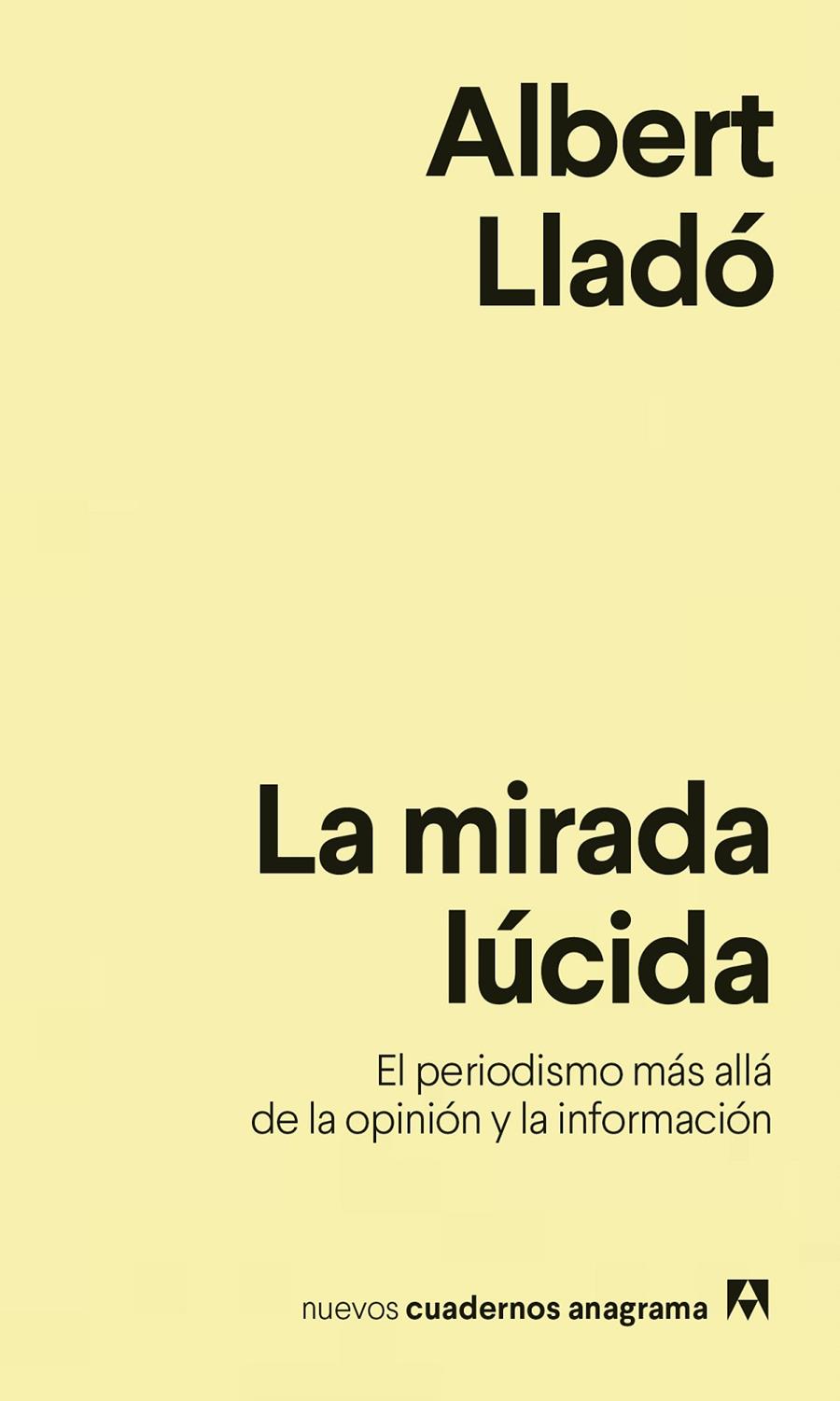 La mirada lúcida CAS | 9788433916259 | Albert Lladó