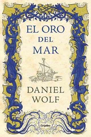 El oro del mar | 9788425356803 | Daniel Wolf