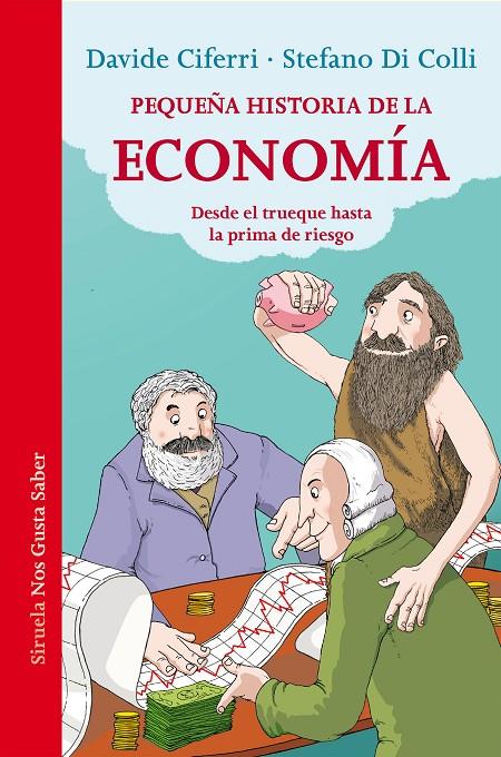 Pequeña historia de la economía | 9788416465248 | Ciferri, Davide / Di Colli, Stefano