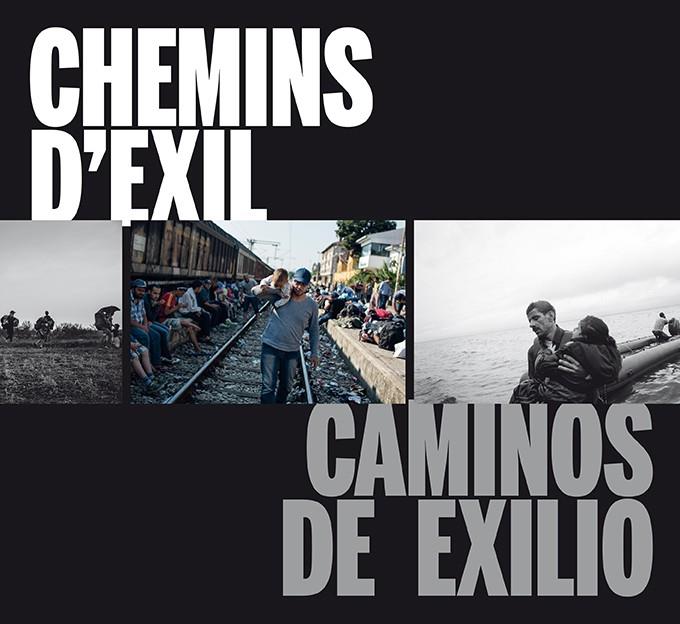 Chemins d exil Caminos de exilio | 9788416714322 | VV.AA