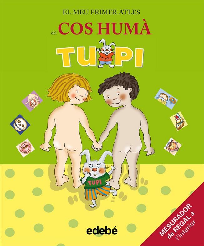 Enciclopèdia Tupi i el cos humà | 9788423696239 | Edebé, Obra Colectiva