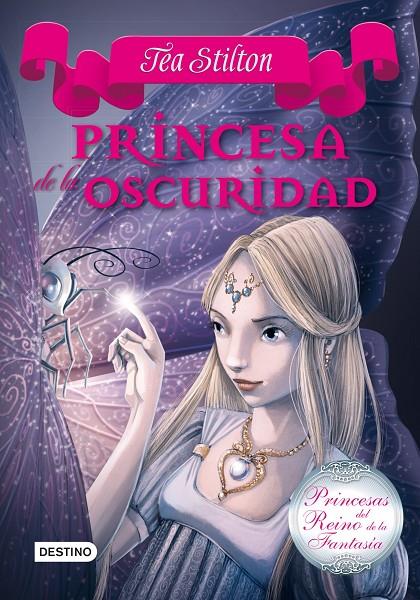 Princesa de la oscuridad | 9788408013587 | Stilton, Tea