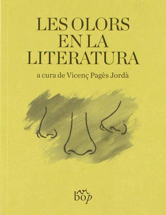 Les olors en la literatura | 9788494829918 | Vicenç Pagès Jordà