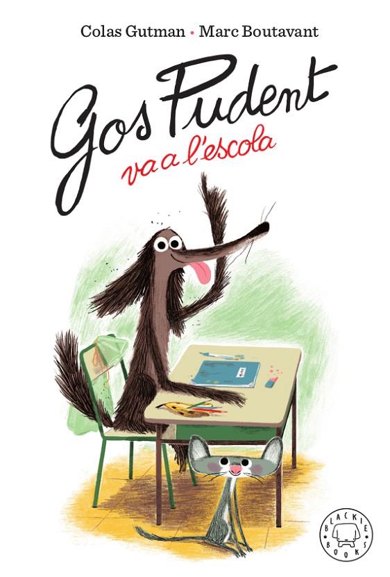 Gos pudent va a l escola | 9788417552473 | Gutman, Colas