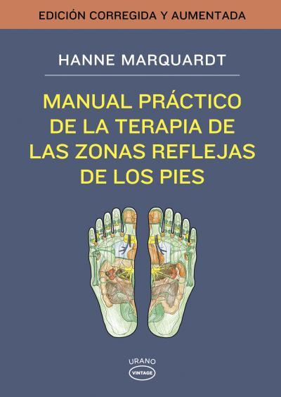 Manual práctico de la terapia de las zonas reflejas de los pies | 9788479538491 | Hanne Marquardt