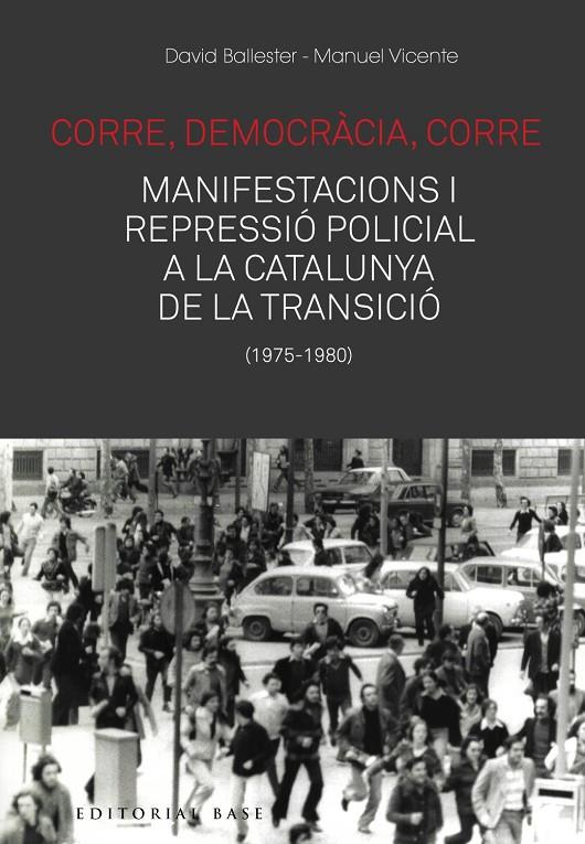 Corre, democràcia, corre | 9788417759476 | David Ballester