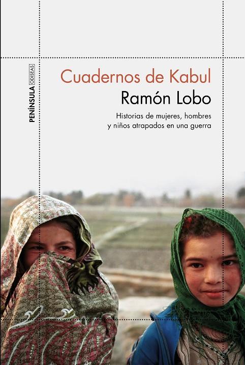 Cuadernos de Kabul | 9788499426600 | Ramón Lobo