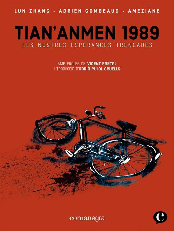 Tian'anmen 1989 | 9788418857409 | Gombeaud, Adrien / Zhang, Lun / Améziane