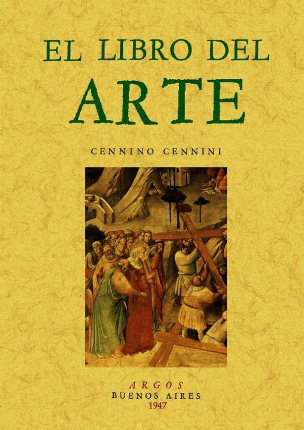 El libro del arte | 9788497613903 | Cennini, Cennino