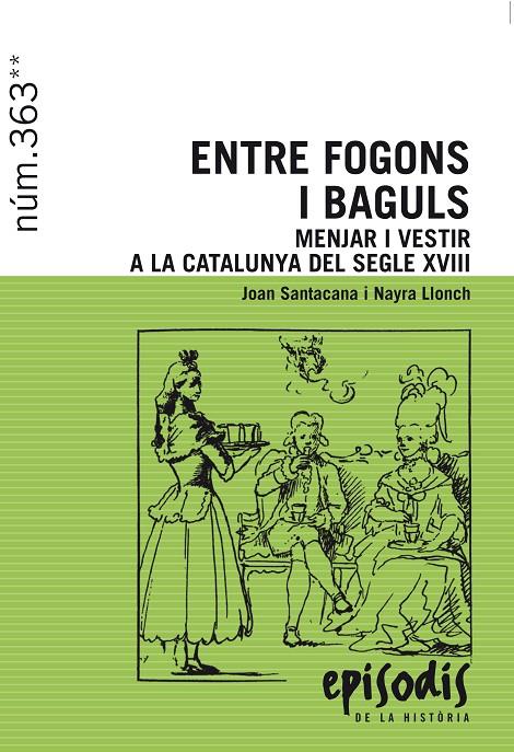 Entre fogons i baguls | 9788423208418 | Santacana i Mestre, Joan / Llonch Molina, Nayra