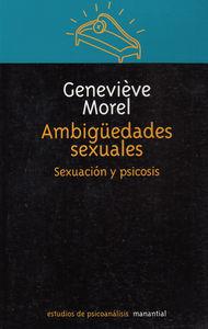 Ambigüedades sexuales | 9789875000704 | Geneviève Morel