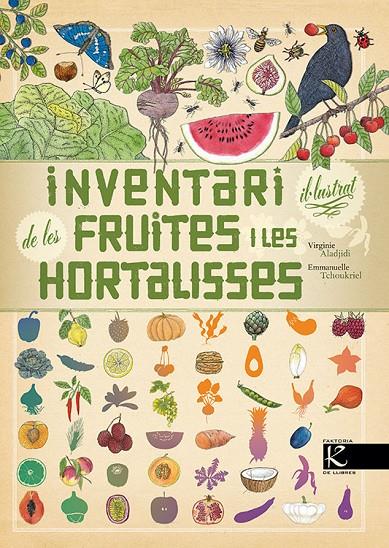 Inventari il·lustrat de les fruites i les hortalisses | 9788416804726 | Aladjidi, Virginie