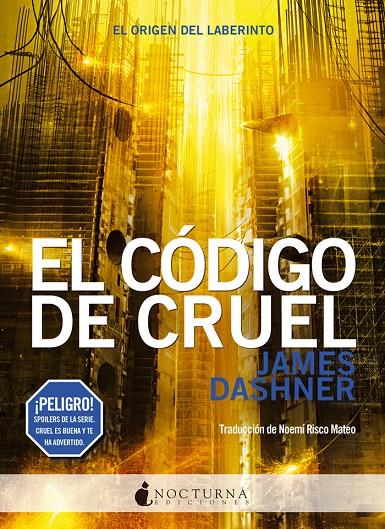 El código de cruel | 9788494527791 | James Dashner