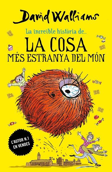 La cosa més estranya del món | 9788417922030 | David Walliams