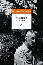 El soroll i la fúria | 9788484373469 | William Faulkner