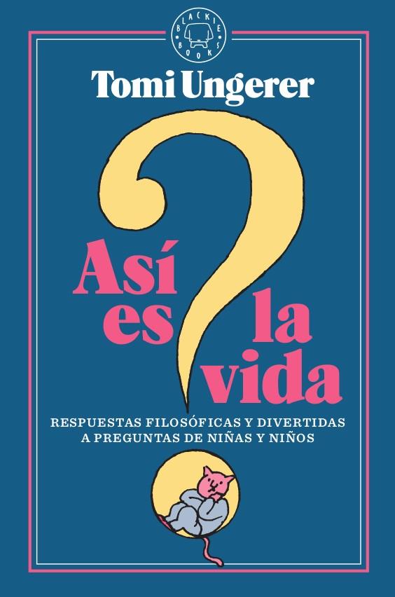 Así es la vida? | 9788417552305 | Tomi Ungerer