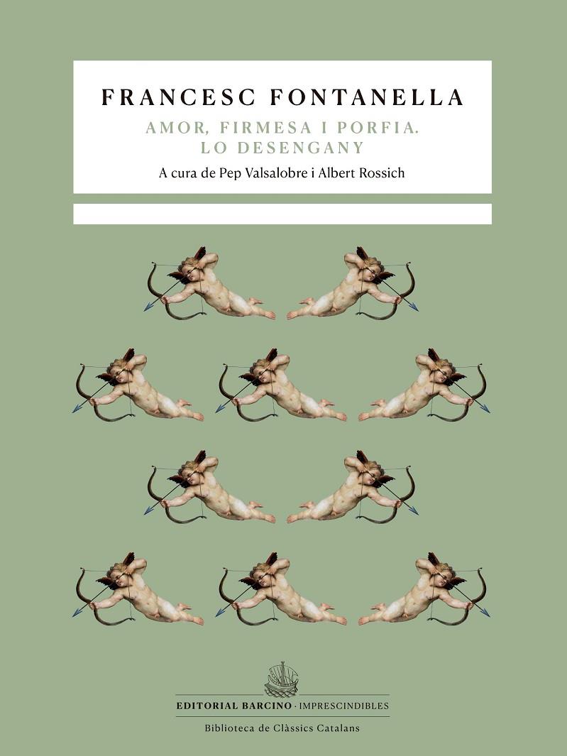 Tragicomèdia pastoral d'Amor, Firmesa i Porfia.  / Lo desengany. | 9788472269118 | Fontanella, Francesc