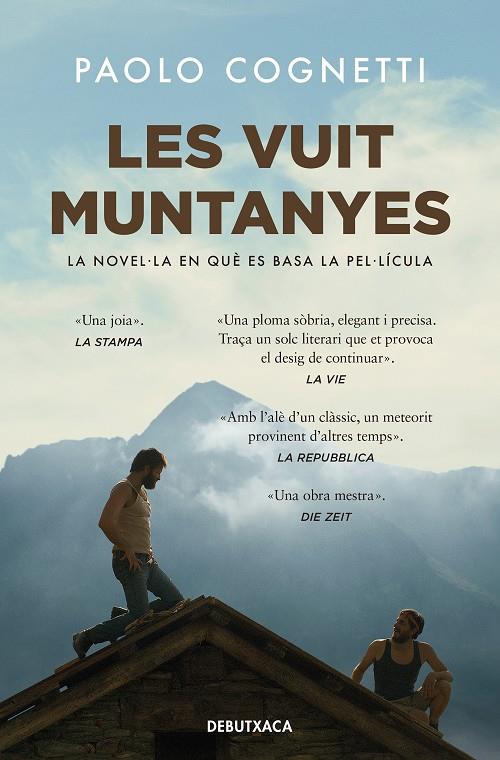 Les vuit muntanyes (edició pel·lícula) | 9788419394217 | Cognetti, Paolo