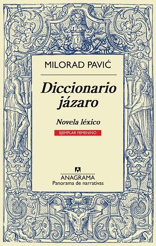 Diccionario jázaro (ejemplar femenino) | 9788433932006 | Milorad Pavic