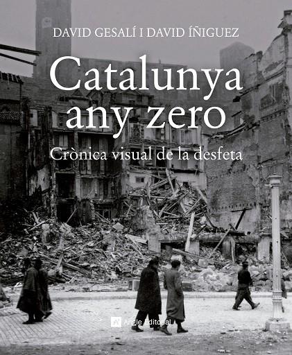 Catalunya any zero | 9788417214784 | David Gesalí, David Íñiguez