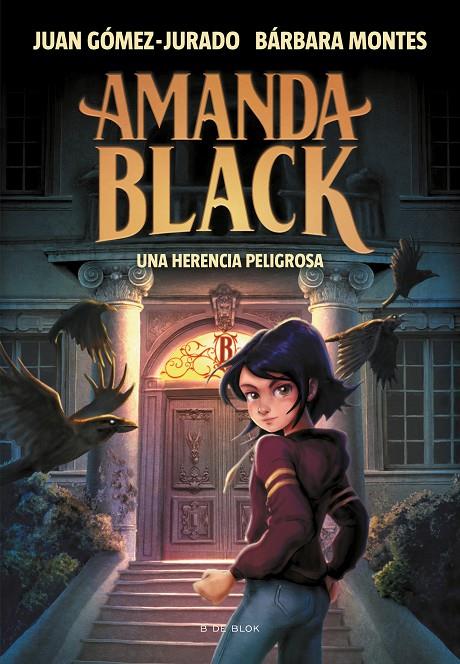 Amanda Black 1 - Una herencia peligrosa | 9788417921378 | Gómez-Jurado, Juan / Montes, Bárbara