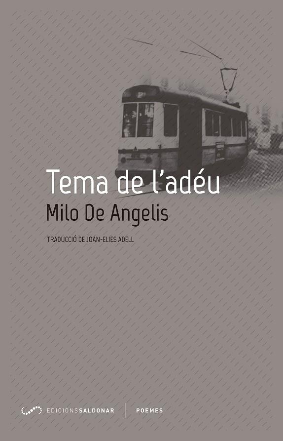 Tema de l adéu | 9788494507823 | Milo de Angelis