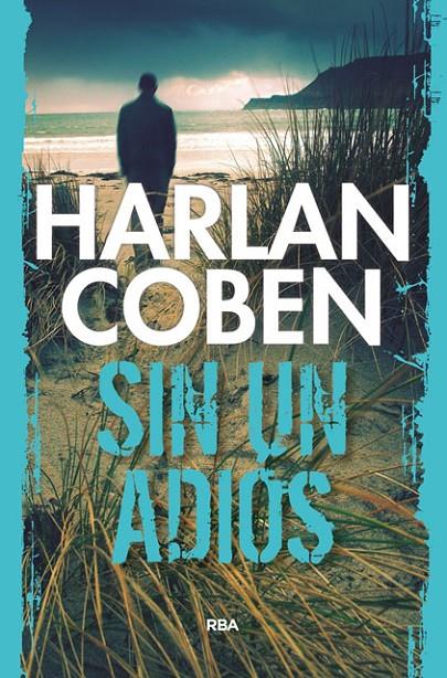 Sin un adiós | 9788490066003 | Harlan Coben