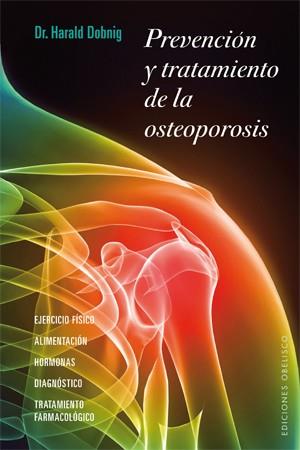 Prevención y tratamiento de la osteoporosis | 9788497777896 | DOBNIG, HARALD