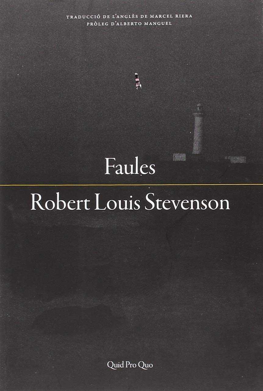 Faules (Stevenson) | 9788417410087 | Robert Louis Stevenson