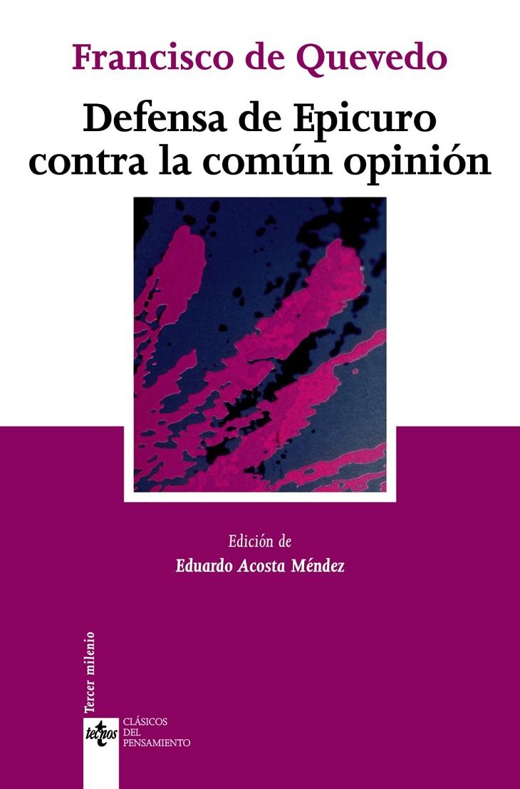 Defensa de Epicuro contra la común opinión | 9788430946419 | Francisco de Quevedo