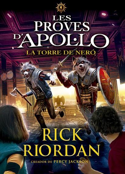 Les proves d Apol·lo. La torre de Neró | 9788424665975 | Riordan, Rick