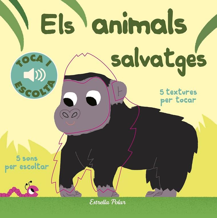 Els animals salvatges (textures i sons) | 9788491372127 | Billet, Marion