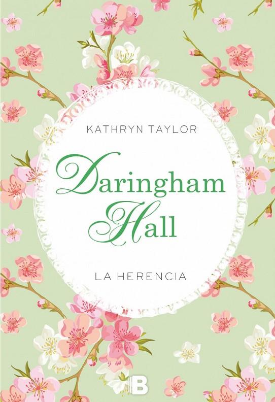 Daringham Hall. La herencia | 9788466657259 | Kathryn Taylor