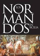 Los Normandos en Sicilia | 9788493421519 | Norwich, John Julius