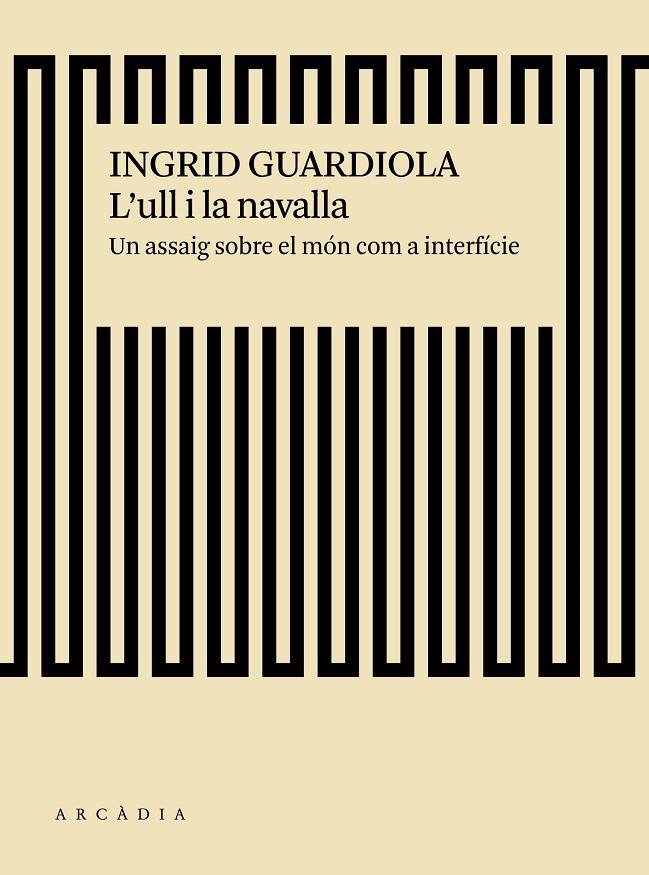 L ull i la navalla | 9788494717475 | Ingrid Guardiola